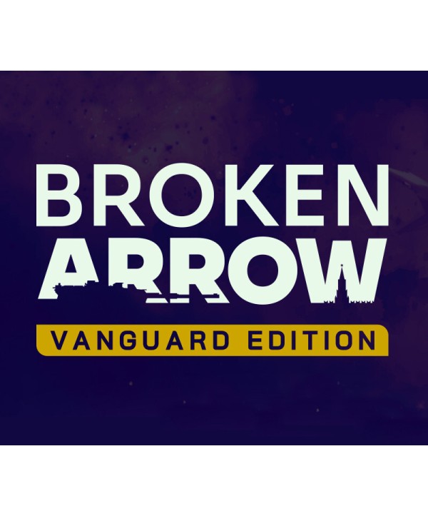 Broken Arrow Vanguard Edition Steam Key EUROPE